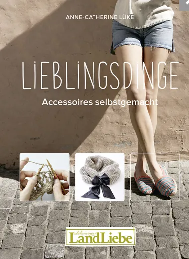 Strickbuch "Lieblingsdinge selbst gemacht"